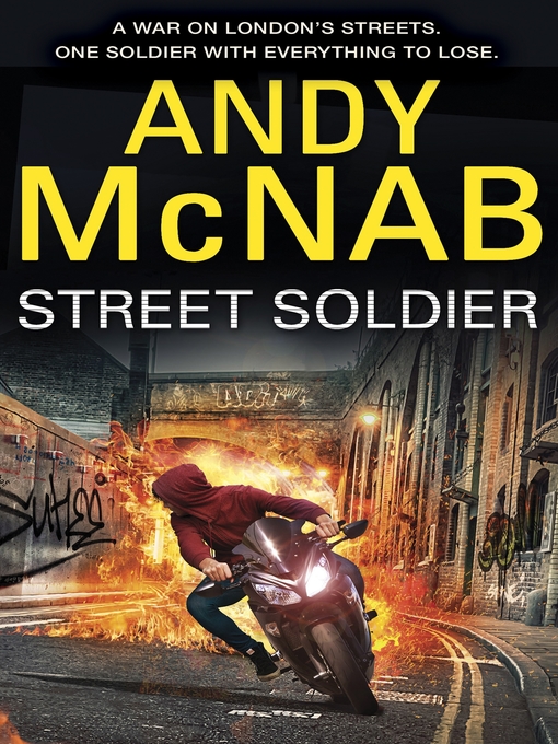Title details for Street Soldier by Andy McNab - Available